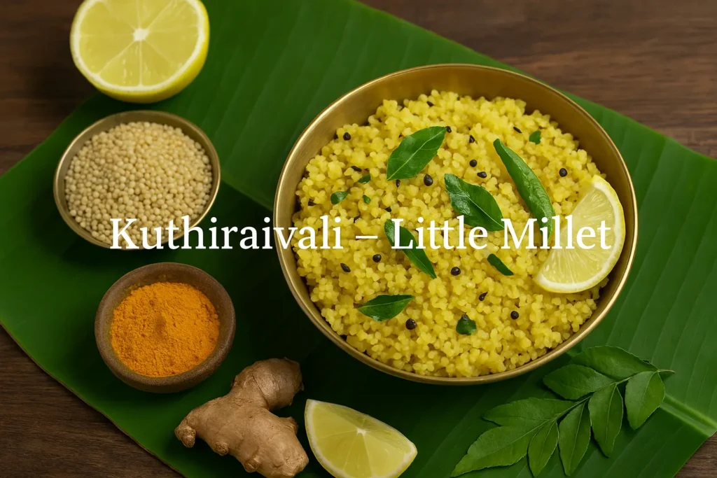 Kuthiraivali Little Millet – lemon rice with mustard, curry leaves, turmeric, and ginger