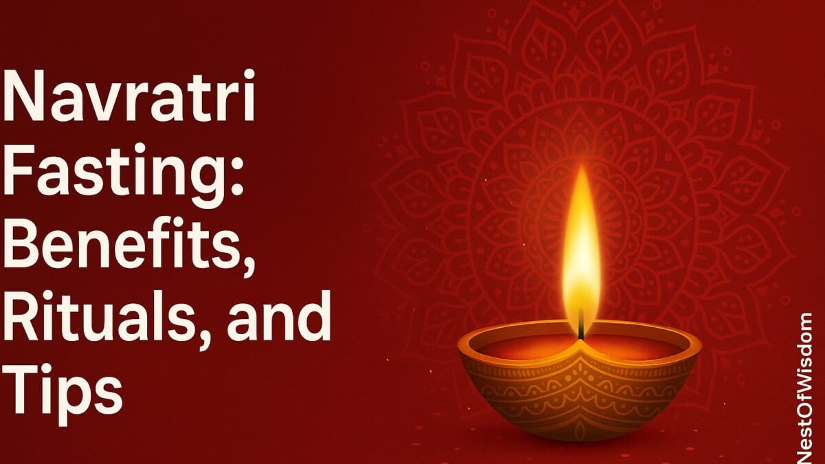 Navratri Fasting: 9 Powerful Benefits, Rituals & Tips