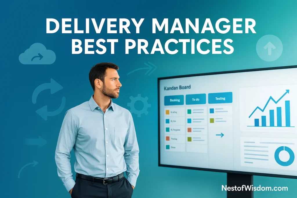 Delivery Manager Best Practices – Modern professional with Kanban board and charts